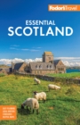 Fodor's Essential Scotland - Book