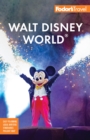 Fodor's Walt Disney World : with Universal and the Best of Orlando - Book