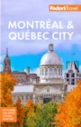 Fodor's Montreal & Quebec City - eBook