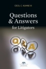 Questions and Answers for Litigators - Book