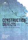 Construction Defects, Second Edition - eBook