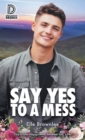 Say Yes to a Mess - Book