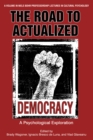 The Road to Actualized Democracy - eBook