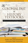 The Colonial Past in History Textbooks : Historical and Social Psychological Perspectives - Book
