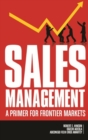 Sales Management : A Primer for Frontier Markets - Book