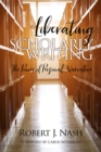 Liberating Scholarly Writing - eBook