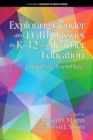 Exploring Gender and LGBTQ Issues in K-12 and Teacher Education - eBook