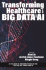 Transforming Healthcare with Big Data and AI - eBook