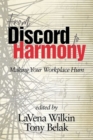 From Discord to Harmony : Making Your Workplace Hum - Book