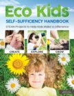 Eco Kids Self-Sufficiency Handbook - Book