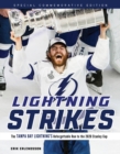 Lightning Strikes : The Tampa Bay Lightning's Unforgettable Run to the 2020 Stanley Cup - eBook