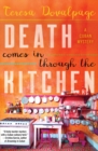 Death Comes In Through The Kitchen : A Cuban Mystery - Book