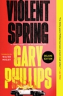 Violent Spring (deluxe Edition) - Book
