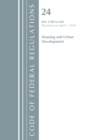 Code of Federal Regulations, Title 24 Housing and Urban Development 1700-End, Revised as of April 1, 2018 - Book