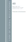 Code of Federal Regulations, Title 40 Protection of the Environment 52.01-52.1018, Revised as of July 1, 2018 - Book