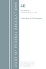 Code of Federal Regulations, Title 40 Protection of the Environment 87-95, Revised as of July 1, 2018 - Book