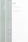 Code of Federal Regulations, Title 49 Transportation 300-399, Revised as of October 1, 2018 - Book