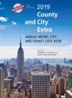 County and City Extra 2019 : Annual Metro, City, and County Data Book - eBook