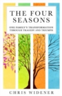 The Four Seasons : One Family's Transformation Through Tragedy and Triumph - Book