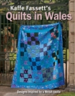 Kaffe Fassett Quilts In Wales - Book