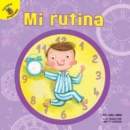 Mi rutina : My Routine - eBook