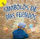 Dias de Descubrimiento (Discovery Days) Simbolos de dias feriados : Holiday Symbols - eBook