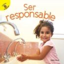 Me Pregunto (I Wonder) Ser responsable : Being Responsible - eBook