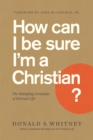 How Can I Be Sure I'm a Christian? - eBook