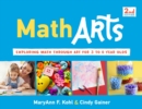 MathArts : Exploring Math Through Art for 3 to 6 Year Olds - Book