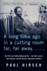A Long Time Ago in a Cutting Room Far, Far Away : My Fifty Years Editing Hollywood Hits-Star Wars, Carrie, Ferris Bueller's Day Off, Mission: Impossible, and More - Book