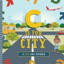 C Is for City - Book