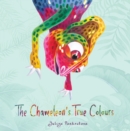 The Chameleon's True Colours - Book