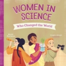Women in Science Who Changed the World - Book