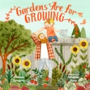 Gardens Are for Growing - Book
