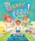 My Name Is Cool - Book