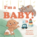 I'm a Baby! - Book