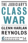 The Judiciary's Class War - eBook