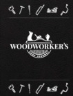 Woodworker's Shop Journal - Book