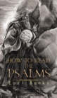 How to Read the Psalms - Book
