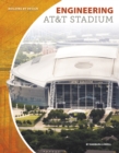 Engineering AT&T Stadium - Book