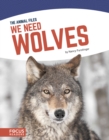 We Need Wolves - Book