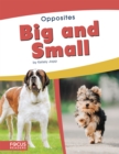 Opposites: Big and Small - Book