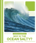 Science Questions: Why Is the Ocean Salty? - Book