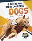 Canine Athletes: Racing and Lure Coursing Dogs - Book