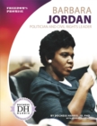 Barbara Jordan : Politician and Civil Rights Leader - Book
