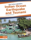 21st Century Disasters: Indian Ocean Earthquake and Tsunami - Book