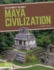 Civilizations of the World: Maya Civilization - Book