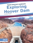 Travel America's Landmarks: Exploring Hoover Dam - Book