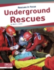 Rescues in Focus: Underground Rescues - Book