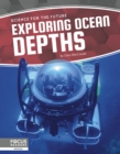 Science for the Future: Exploring Ocean Depths - Book